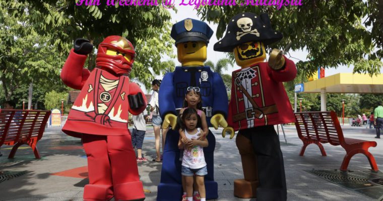 Fun day with kids at Legoland Malaysia